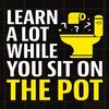 Learn A Lot While You Sit On The Pot Paperback UKN791