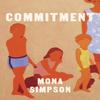 Commitment by Mona Simpson Hardback Book 9781472158154