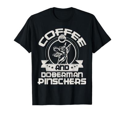 Kaffee und Dobermann Kaffeetrinkender Hundebesitzer Liebhaber T-Shirt