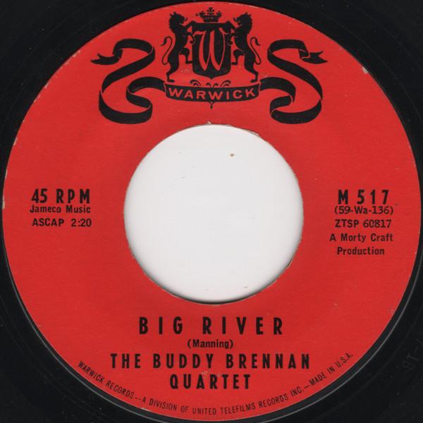 

7inch Record BUDDY BRENNAN QUARTET - Big River M517 Warwick 1959 US Jazz Used