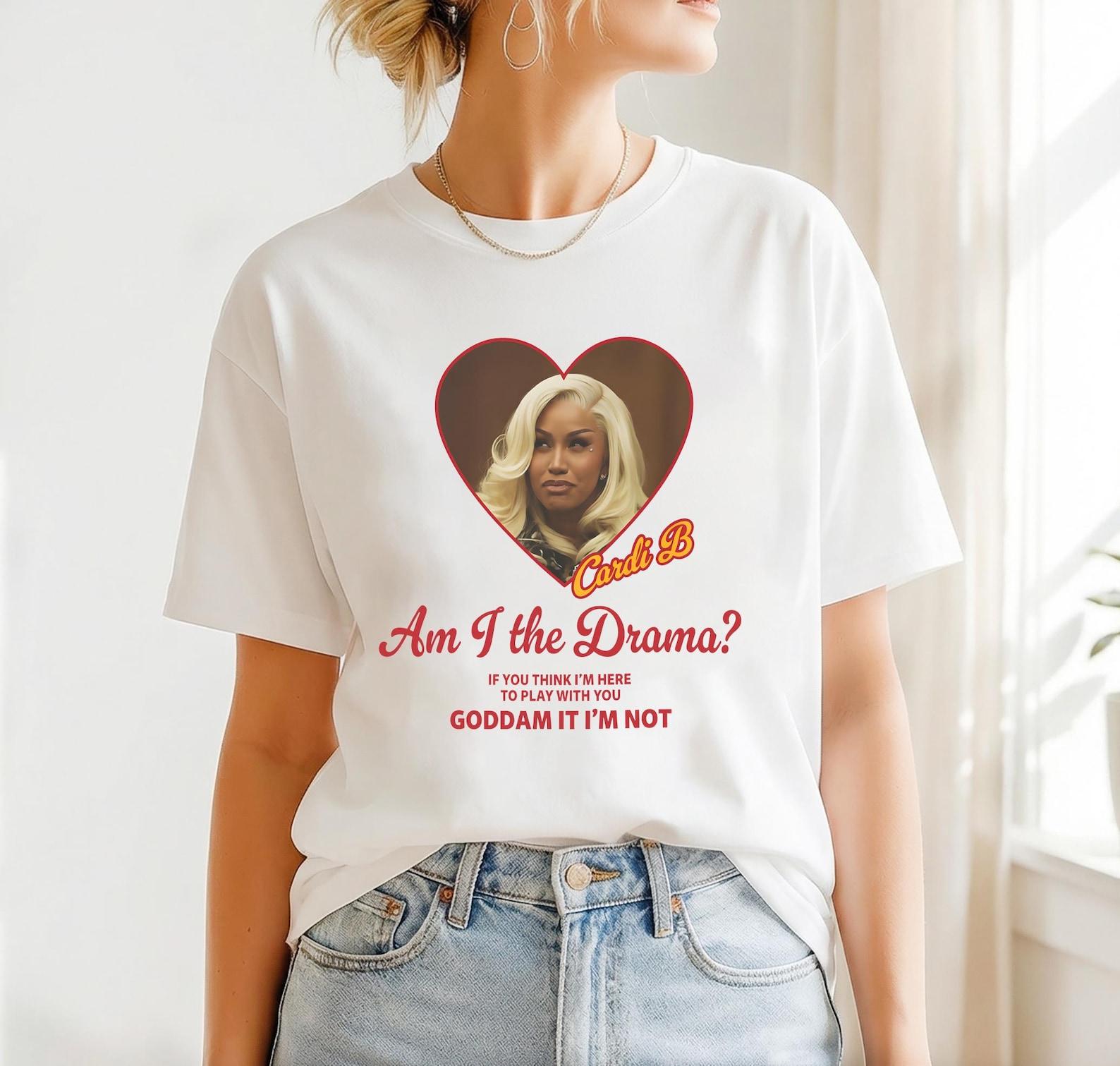 Cardi B Meme T-Shirt, Cardi B Am I The Dramar Shirt, Cardi B Tour 2026 Shirt, Cardi B 90s Vintage Shirt, Cardi B Fan Gifts, Cardi B Merch S