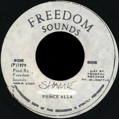 7inch Record PRINCE ALLA - Shame NONE Freedom Sounds Jamaica Reggae, Ska & Dub Used