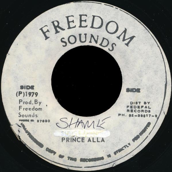 

7inch Record PRINCE ALLA - Shame NONE Freedom Sounds Jamaica Reggae, Ska & Dub Used