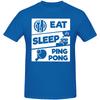 Eat Sleep PingPong Table Tennis Sports Lover Gift TShirt for Men Cool Funny Humor T Shirt High Quality Short Sleeve