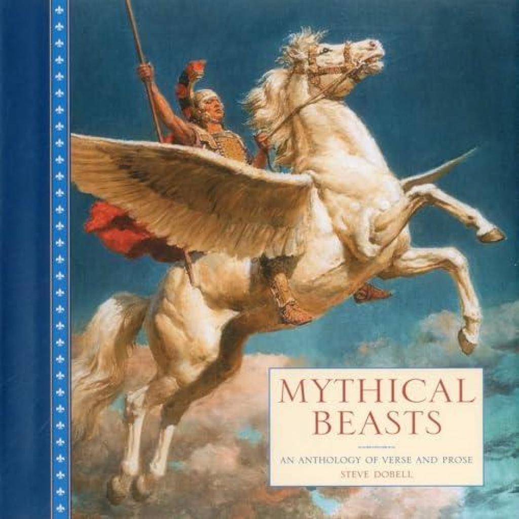 Mythical Beasts by Steve Dobell Hardback Book 9780754829065