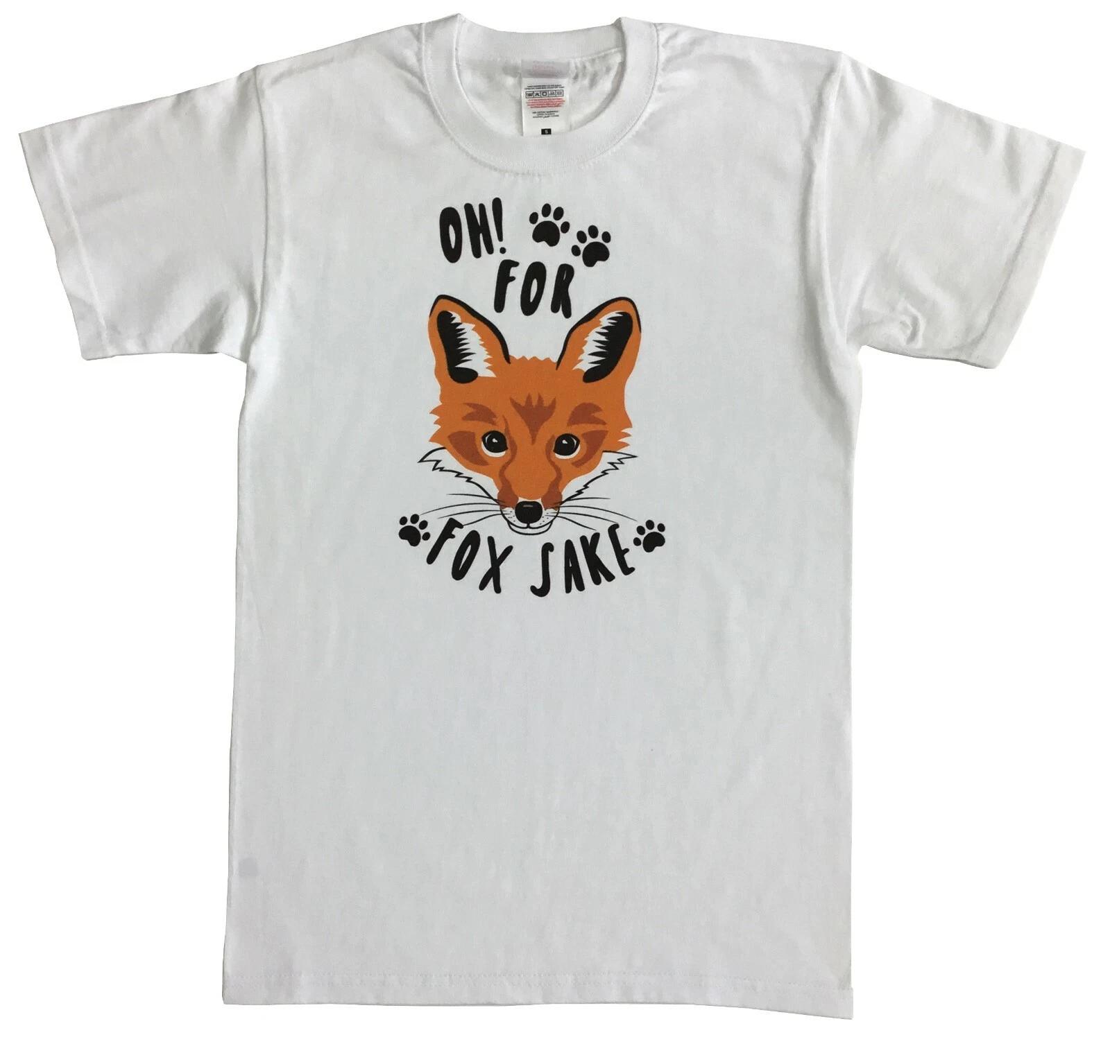 Oh For Fox Sake Funny Humour Tshirt 3XL