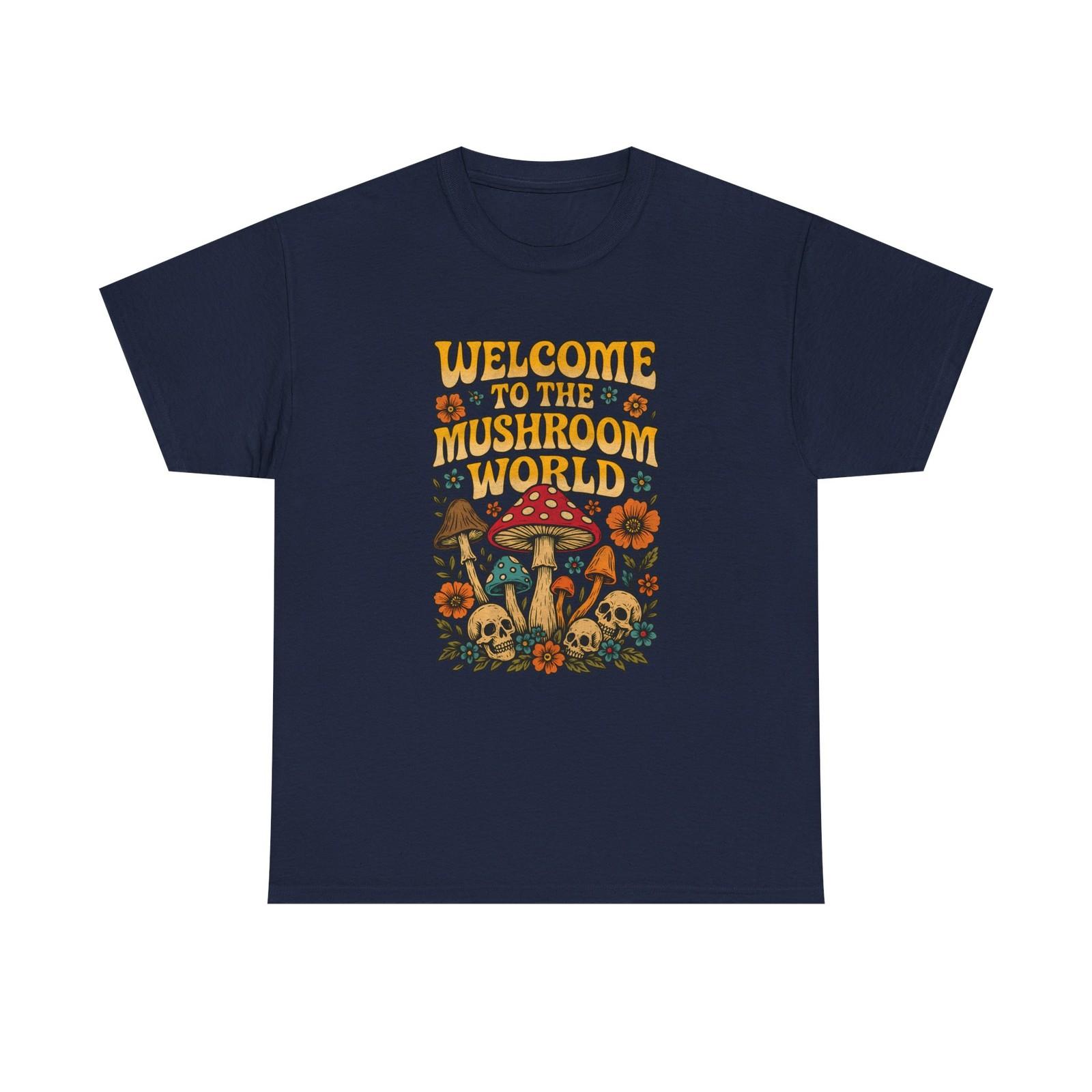 Mushroom World T-Shirt - Welcome to the Mushroom World - Tee Shirt L