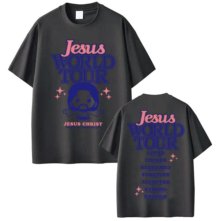 Funny Jesus World Tour Print T Shirt Men Women Fashion Christian Bible Verse Tshirts Oversized 100 Cotton Casual Short Sleeve