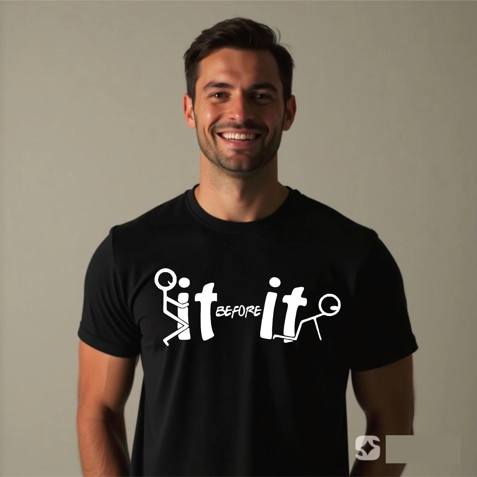 Funny Give It Before It T-Shirt Sarcastic Slogan Humour Sarcasm Joke Tee Gifts L