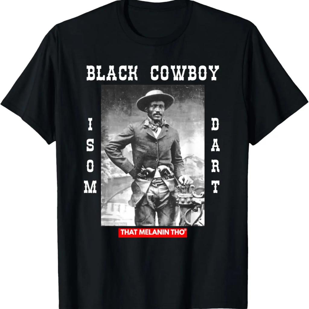 Black Cowboy Isom Dart African American Black Cowboy History T-Shirt