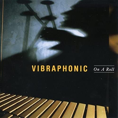 

CD VIBRAPHONIC - On a Roll HR621162 Hollywood Recor 1997 US Dance & Electronica Used
