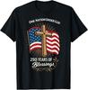 250 Years of Blessing - 250th Anniversary - Christian USA T-Shirt Unisex T-Shirt
