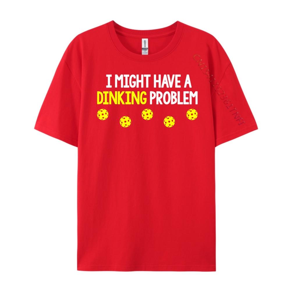 I Might Have A Dinking Problem Shirt Funny Pickleball Gift Grahpic Tee Shirt Anime S