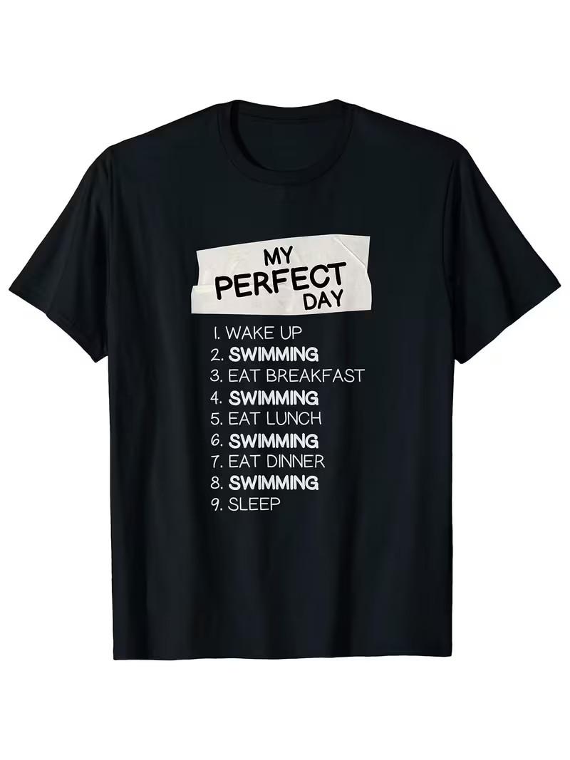 180g 100%cotton single-sided printed crew neck Men T-Shirt My Perfect Day Swimmi L
