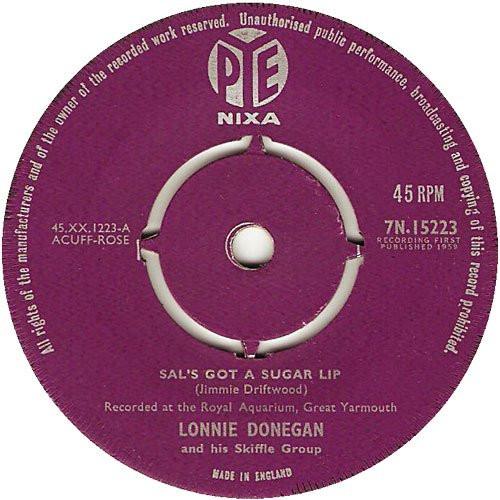 

7inch Record LONNIE DONEGAN HIS SKIFFLE GROUP Sals Got A Sugar Lip Chesapeake 7N15223 Pye Nixa 1959 UK Rock Used