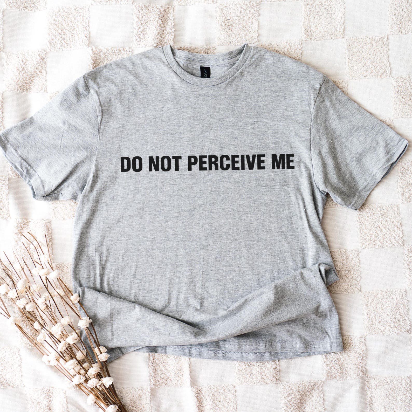 Do Not Perceive Me Shirt | Funny Social Anxiety Graphic Tee, Meme Quote T-Shirt 4XL