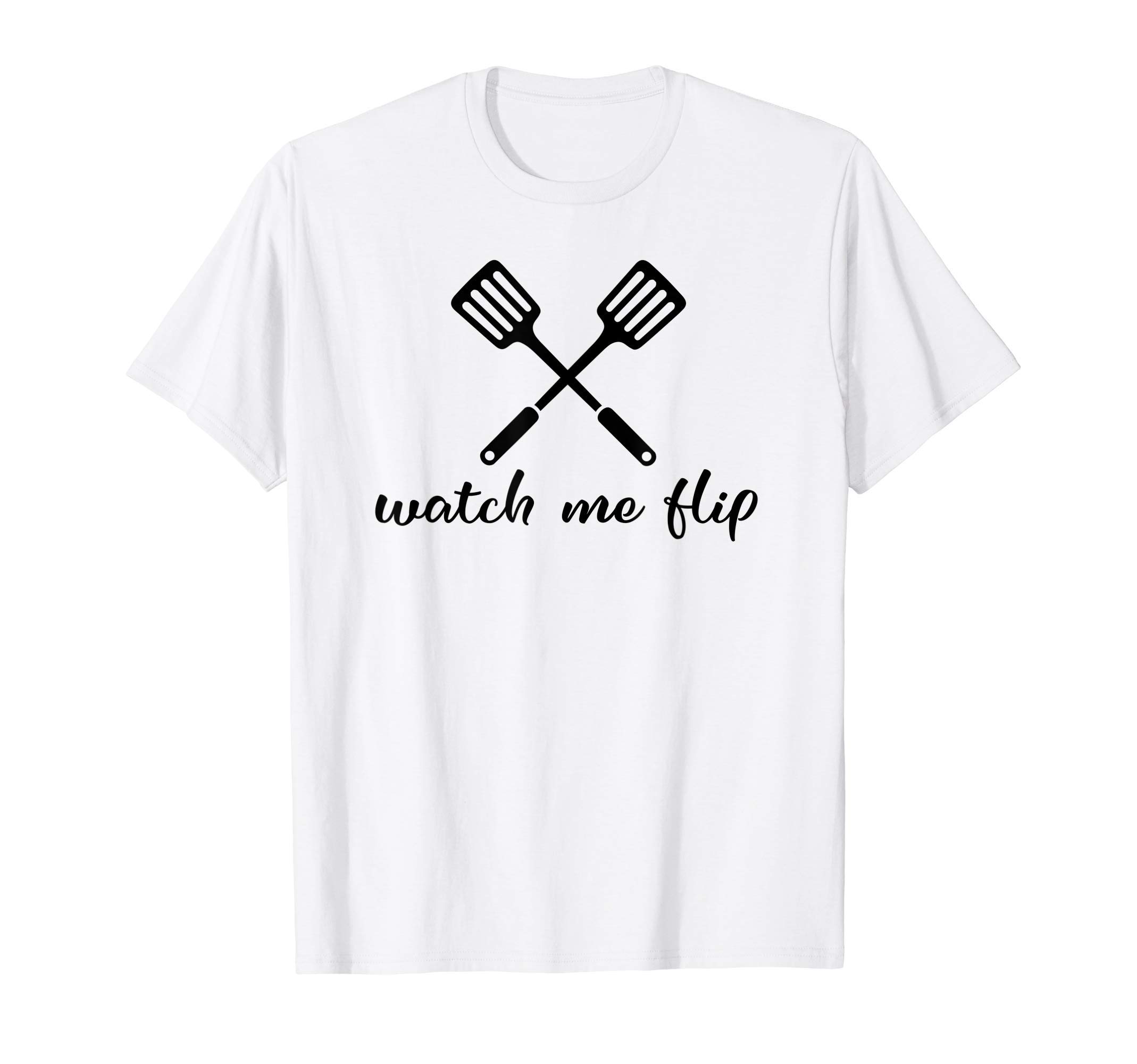 

Смотри, как я переворачиваю Кулинарная лопатка для выпечки Кухонная утварь Футболка белый