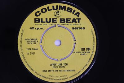 7inch Record DAVE SMITH THE ASTRONAUTS  Lover Like You  Cup Of Love DB104 COLUMBIA 1967 UK Reggae Ska  Dub Used