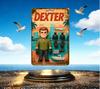 HD Tin Sign Vintage Dexter The Bay Harbor Butcher Wall Decor - Retro 2D Flat Dexter Morgan TV Show Art Metal Tin Sign for Man Ca