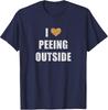 I Love Peeing Outside Shirt Funny Hiking Camping Outdoors T-Shirt