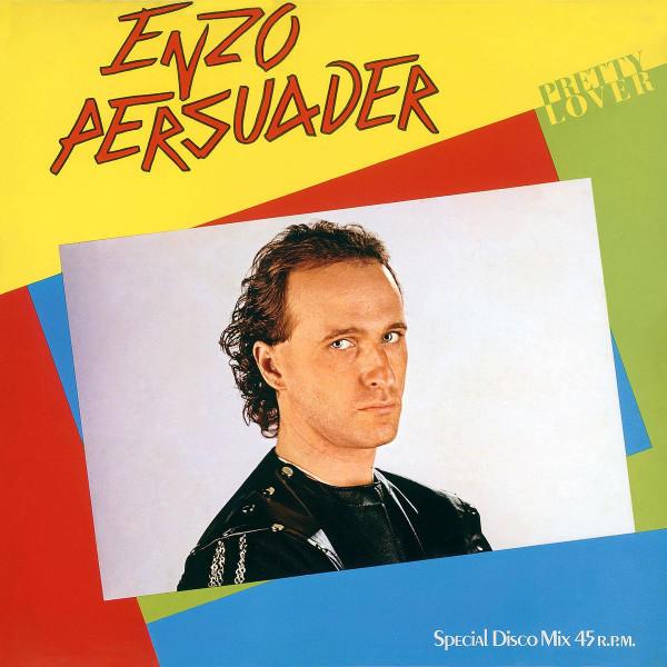 

12-дюймовая пластинка ENZO PERSUADER Pretty Lover 12ITD1301 Sweet Moon Reco 1983 Италия Танцевальная Электроника Б/у