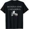 Mundus Sine Caesaribus Gefallene Skulptur von Caesar T-Shirt