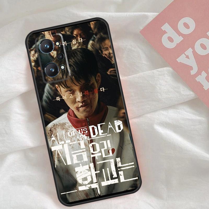 

Все мы мертвы Горячий чехол для Realme C65 C67 C71 C63 C61 C55 C51 C53 C35 C75 11 12 13 14 15 Pro Plus GT6 GT7 Pro Realme 15