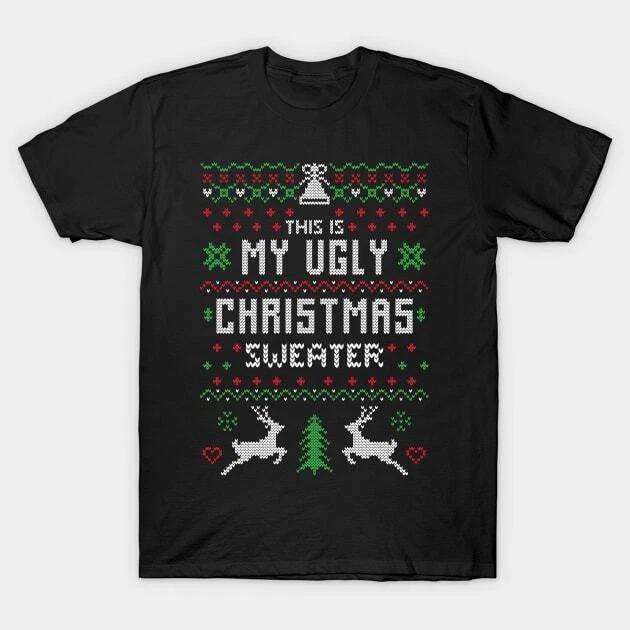 This is My Ugly Christmas Sweater Funny Christmas Gift Made in Australia T-Shirt S