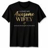 Ich liebe meine großartige Ehefrau Beziehungen Ehepartner Humor Herren T-Shirt Damen T-Shirt