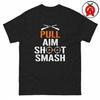 Pull Aim Shoot Smash Trap Shooting T-Shirt, Funny Graphic Tee, Skeet Shooting Gift