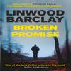 Broken Promise by Linwood Barclay Paperback Book 9781409146476