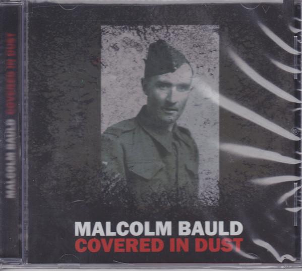 

CD MALCOLM BAULD - Covered In Dust AOTU62 Art Of The Unde 2008 US Rock Used