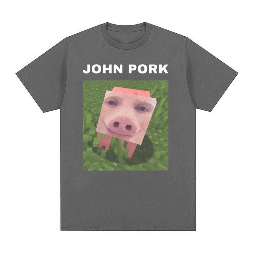 John Pork Funny Meme Tee Shirt Men Women Fashion Trending Short Sleeve T-shirt Male Summer Casual O-Neck Tops T Shirt Streetwear