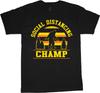 Funny Social Distancing T-shirt Mens Graphic Tee Clothing