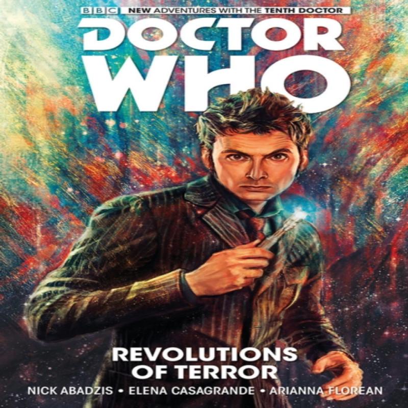 Doctor Who The Tenth Doctor Volume 1 Revolutions of Terror By... 9781782761730