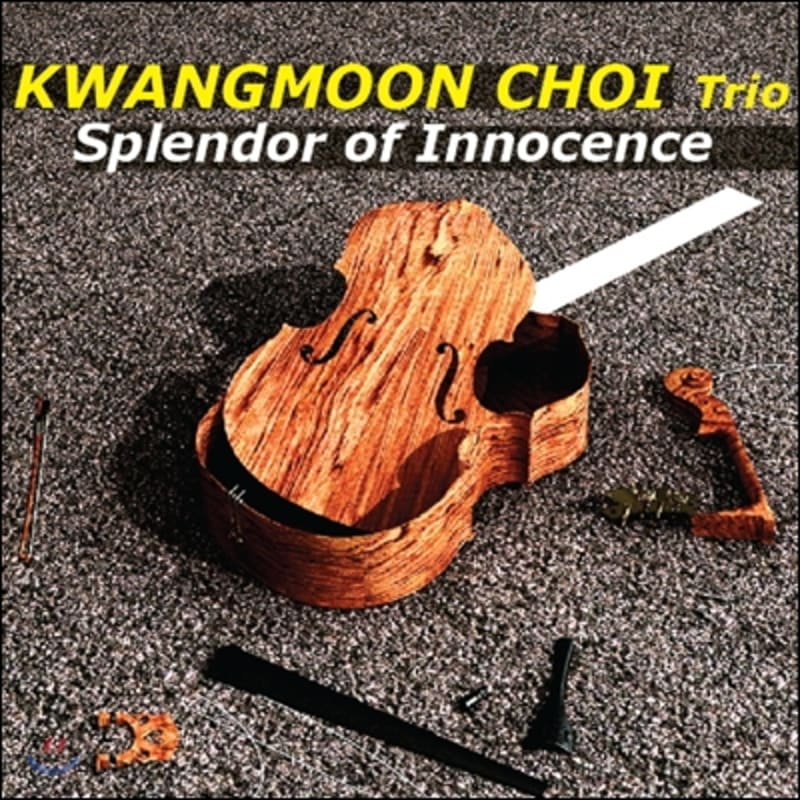 

Kwangmoon Choi Trio - Splendor Of Innocence