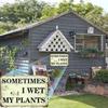 Funny Metal Sign Wet Plants Rustproof Tin Poster Garden Patio Indoor Outdoor Wall Decor Unique Gift