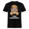 Funny Trump You Missed Shirt USA Flag Trump 2024 Shooting T-Shirt Size S-6XL