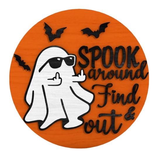Halloween Ghost Door Sign Spook Around Find Out Welcome Sign Front Porch Hanging Wooden