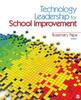 The Technology Leadership for School Improvement Book