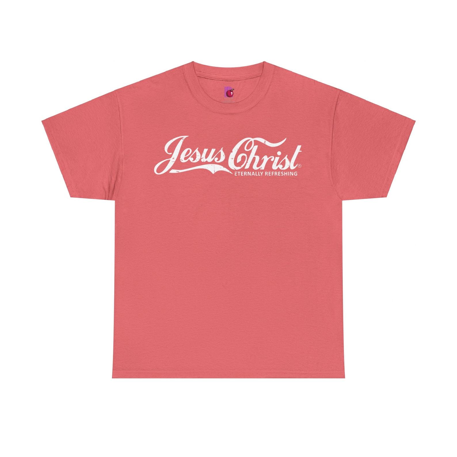 Jesus Christ Eternally Refreshing - Coca Cola - Gildan Unisex Heavy Cotton Tee 120