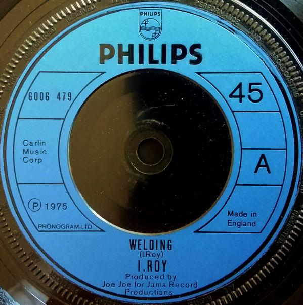 

7inch Record IROY Welding 6006479 Philips 1975 UK Reggae Ska Dub Used