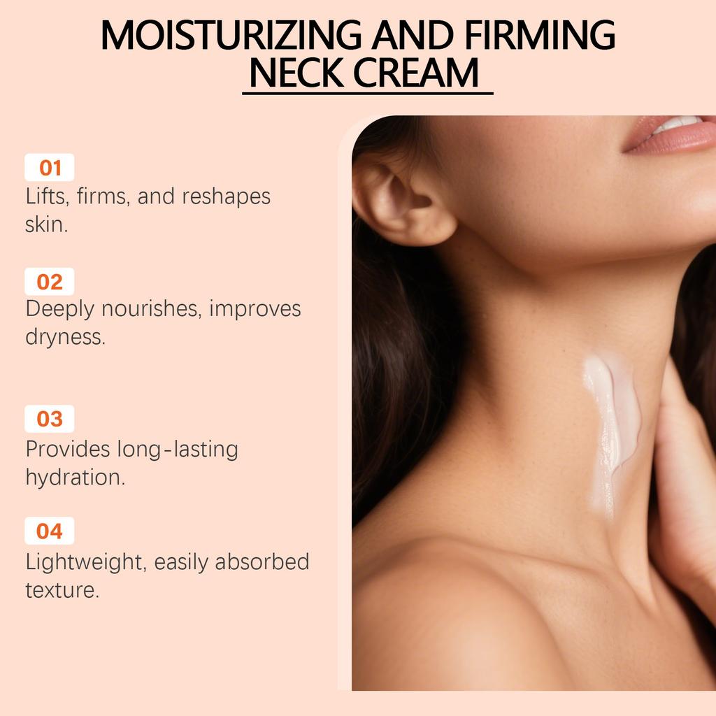 Firming And Moisturizing Neck Cream, Neck Wrinkle Moisturizing Cream, Skin Conditioning, Firming And Anti-wrinkle Moisturizing Cream.