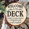 2D Flat, 1pc 7.87x7.87 Inch Round Aluminum Sign, Featuring a "Welcome to the Deck" Vintage Decorative Plaque and a "Relaxation and Leisure Time