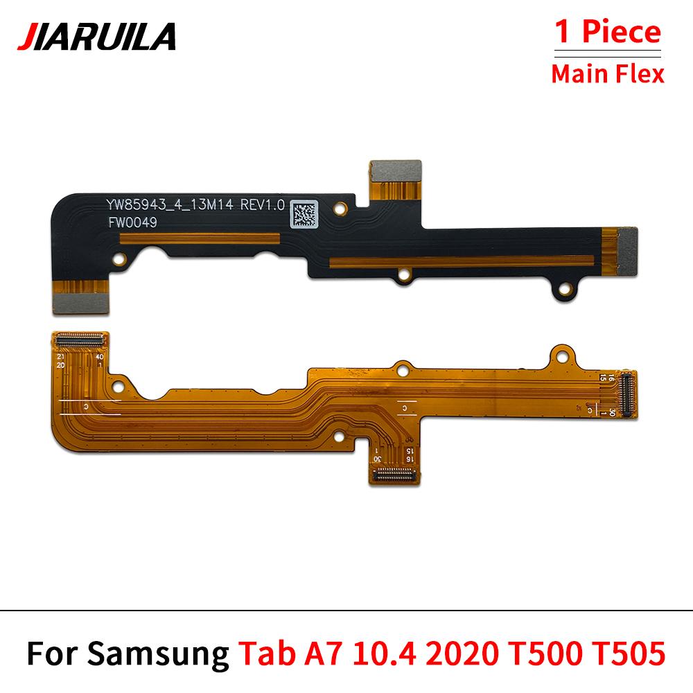Main FPC LCD Display Connect Mainboard Flex Cable Ribbon For Samsung Tab A7 10.4 2020 T500 T505 A8 10.5 2021 X200 X205 S7 T736
