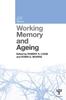 The Working Memory and Ageing Book