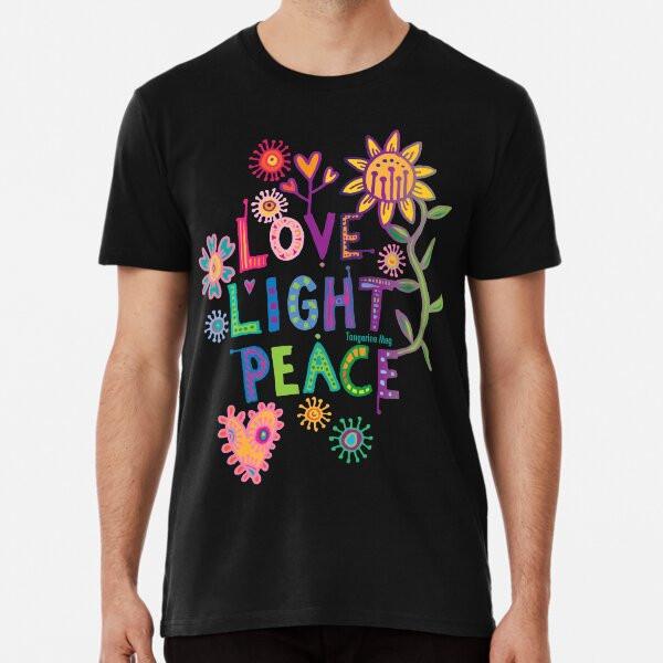 

Love Light Peace - happy hippy flower S to 5XL Made in the AU/USA T-Shirt L