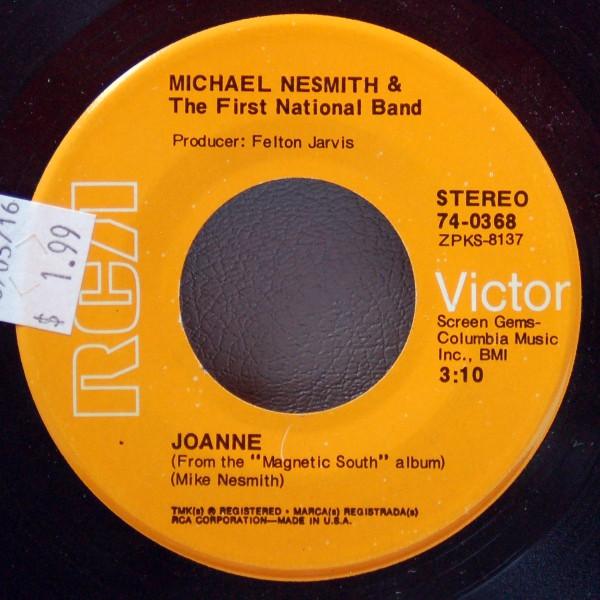 

7inch Record MICHAEL NESMITH THE FIRST NATIONA Joanne 740368 RCA Victor 1970 US Rock Used