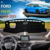 For Ford Focus Mk4 IV 2018     Dashboard Cover Mat Carpet Dash Board Protector Anti-Slip Anti-UV Sunshade 1 Pcs