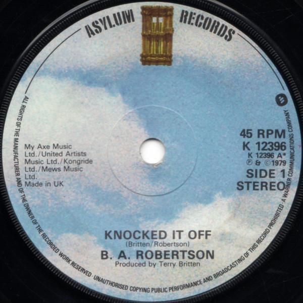 

7-дюймовая пластинка B. К. ROBERTSON - Сбил это K12396 ASYLUM RECORDS 1979 UK Рок Б/У